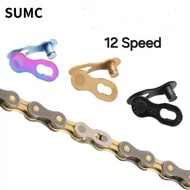 SUMC 12 Speed Chain Connection Missing Quick Link 12 Speed Bicycle Chain