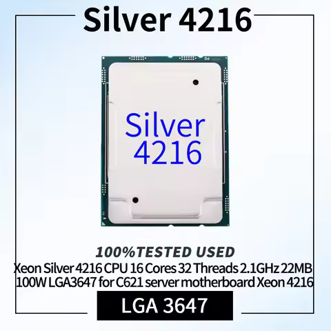 100% Tested Xeon Silver 4216 CPU 16 Cores 32 Threads 2.1GHz 22MB 100W LGA3647 for C621 server mother