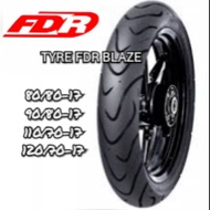 100% ORIGINAL🔥NEW BRAND🔥TYRE FDR BLAZE 17 INCH ( 80/80-17 / 90/80-17 / 110/70-17 / 120/70-17 )