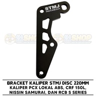 BRACKET STMJ 220 MM NISSIN SAMURAI CRF PCX ABS 2P PNP VARIO 125 / 150-Kumma.id