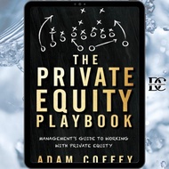 Book / Buku :  The Private Equity Playbook: Management’s Guide to Working with Private Equity