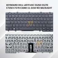 DELL LATITUDE E5250 E5270 E7250 E7270 11-3150 KEYBOARD NO BACKLIGHT