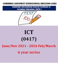 Igcse ICT 0417 (PAPER 123) 2021 June/Nov -2026 Feb/March Past papers.