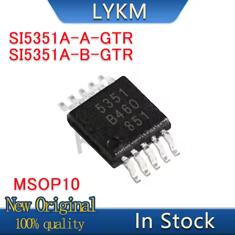 5-10/PCS New Original SI5351 SI5351A-A-GTR 5351 SI5351A-B-GTR MSOP10 Clock generator In Stock