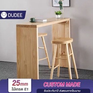 DUDEE โต๊ะบาร์ไม้ สไตล์โมเดิร์น ไว้สำหรับทานอาหาร รับเครื่องดื่ม ตกแต่งร้านต่างๆได้ สั่งทำตามขนาด On