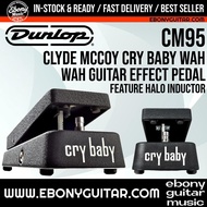 Jim Dunlop CM95 Clyde McCoy Cry Baby Wah Guitar Effects Pedal Halo Inductor True Bypass Sound CM95 C