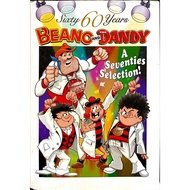 HB THE BEANO AND THE DANDY SIXTY 60 YEARS A SEVENTIES SELECTION BOOK