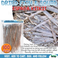 Dried Fish ESPADA KITKIT Espada Thin Fish ( 100g/200g ) Sun Dried Fish Quality Taste Dried Seafood