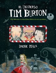 El universo Tim Burton Irene Mala