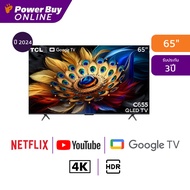 TCL ทีวี 65C655 Google TV 65 นิ้ว 4K UHD QLED รุ่น 65C655 ปี 2024