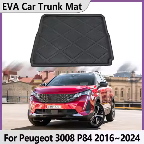 Car Trunk Mat For Peugeot 3008 P84 MK2 2016~2024 2020 2022 EVA Trunk Mats Cargo Waterproof Carpet St