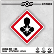 SIGN STICKER / SIGN STICKER + B3 HAZMAT WARNING LABEL STICKER, GHS KARSINOGENIK (SCIOUS HEALTH SERVI