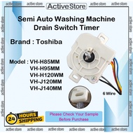 Toshiba Semi Auto Washing Machine Timer / Timer Mesin Basuh VH-H85MM VH-H95MM VH-H120WM VH-J120MM VH