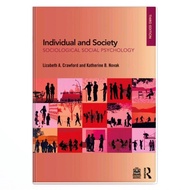 Individual and Society: Society: Society Social Psychology, 3E