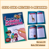 BUKU SAYA SUKA MELUKIS & MEWARNA Budak Tadika Taska Sekolah kanak-kanak Kids mommyhappy