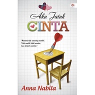 [ NOVEL ] AKU JATUH CINTA  (ISBN: 9789678605168) -ALAF21