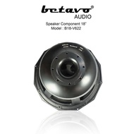 (Terbaik) Speaker Komponen Betavo B18-V622 18 Inch Professional Audio