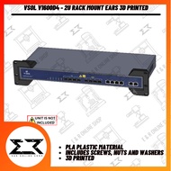 VS0L V1600D4 - 2U Rack Mount Ears 3D Printed