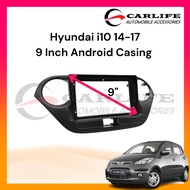 Hyundai i10 Android Player Casing 9 Inch