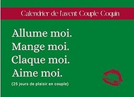 Calendrier de l’avent couple coquin | Allume moi. Mange moi. Claque moi. Aime moi (25 jours de plais