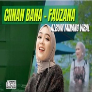 LATEST FAUZANA SONG CD CASSETTE - FAUZANA MINANG SONG CD CASSETTE - MINANG POP SONG CD CASSETTE - PA