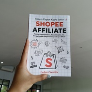 Affiliate's Quick Recipe Book: A Complete Guide to Starting, Developing, and Optimizing Success with