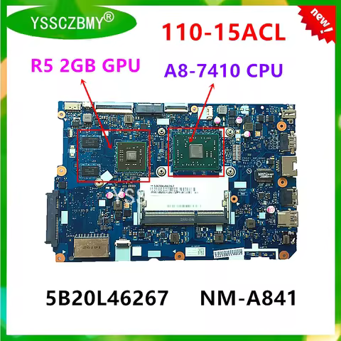 NM-A841 Motherboard for Lenovo ideapad 110-15ACL laptop motherboard with A8-7410 / A6-7310 / A4-7210