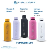 LULU Tumbler 500ml Custom Print Laser Engraving Promotional Souvenir Tumbler Tahan Sejuk Tumbler Tah