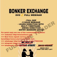 BonkerExchange Bonker Camp Last Chapter 6 hour 48 minutes Full Webinar, Full SOP, DVD Full Duration 