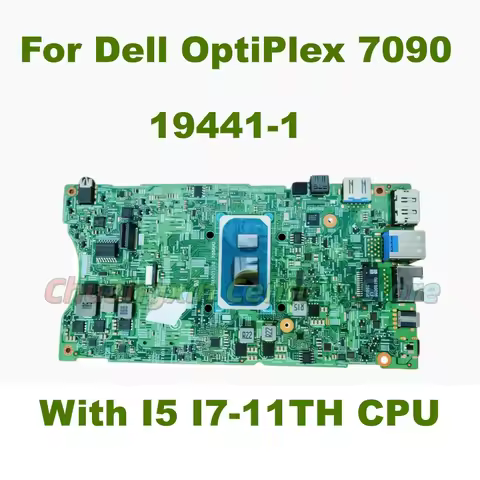 19441-1 Motherboard Suitable for DELL Optiplex 7090 Laptop with I5-11TH I7-11TH CPU 100% Tested OK