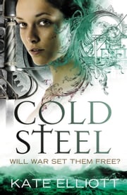 Cold Steel Kate Elliott