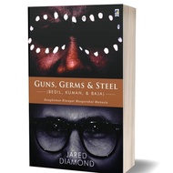Buku Original - Buku Guns, Germa dan Steel ( Bedil, Kuman, dan Baja) Rangkuman Riwayat Masyarakat Ma