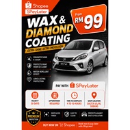 Car Wax & diamond coating service voucher/ For COMPACT & SEDAN cars /SPayLater Available/ Caltex USJ