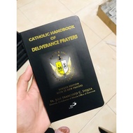 Catholic Handbook of Deliverance Prayers; No of Pages: 255; Author: Fr. Jose Francisco c. Syquia;