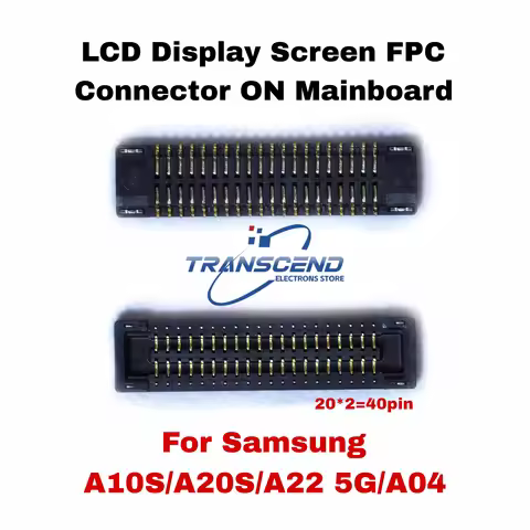 10/50pcs 20*2= 40pin LCD Display Screen FPC Connector for Samsung Galaxy A10S A20S A22 5G A04