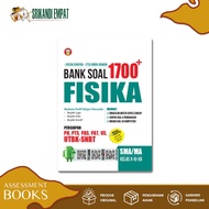 Buku 1700 Plus Bank Soal Fisika Untuk SMA - Latihan Soal Terlengkap