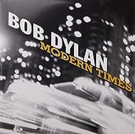 Modern Times [Vinyl] [Vinyl] Bob Dylan