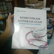 Nursing communication book communication games application hidayatussadiah | 1000% ORIGINAL