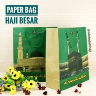 Paper Bag Haji Besar / Tas Kertas / Tas Souvenir Haji / Oleh Oleh Haji