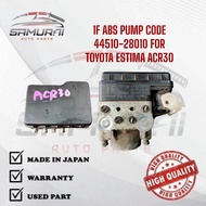 TOYOTA ESTIMA ACR30 1F ABS PUMP USED JAPAN HALFCUT CODE 44510-28010
