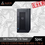 Dell PowerEdge T30 Tower SERVER เซิร์ฟเวอร์ CPU E3-1220V5 Ram 8 GB HDD 1 TBx2