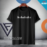 Ready Stock Hahahaha logo print 100% cotton Unisex Men T Shirt Team Shirt Round Neck