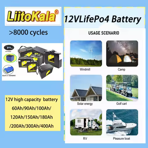 Liitokala 12V 400Ah high power capacityLifePo4 Battery Rechargeable Pack 60Ah 90Ah 100Ah/120Ah/150Ah
