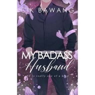My Badass Husband, Cik Bawang