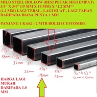 (BESI) MILD STEEL HOLLOW 3/4" (19 MM) X 3/4" (19 MM) X *1.2MM** (LAGI TAHAN,LAGI TEBAL,LAGI KUAT) PA
