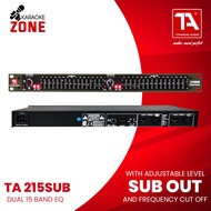 TA 215 SUB / Titanium Audio / Graphic Equalizer / Dual 15 Band EQ / Sub out / TA 251 SUB / Dbx 215 /