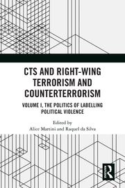 CTS and Right-Wing Terrorism and Counterterrorism Alice Martini