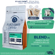Cà phê rang xay nguyên chất Blend 70% Robusta và 30% Arabica Blao Farm rang mộc gu hiện đạikhông hươ