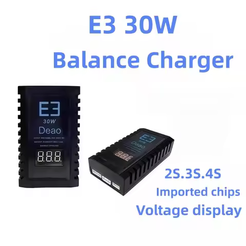 E3 30W balanced charging simple charger 2S 3S 4S lithium battery charging 7.4V 11.1V 14.8V