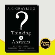 Thinking of Answers: Questions in the Philosophy of Everyday Life a.C.